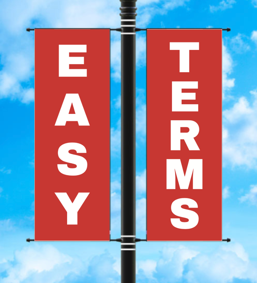 Vinyl Light Pole Banner Sets - "EASY TERMS"