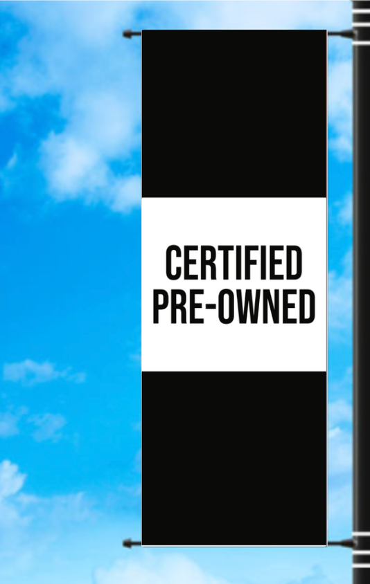 Vinyl Light Pole Banner - "Certified Preowned"
