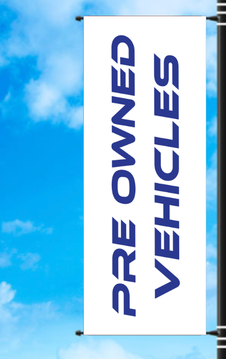 Vinyl Light Pole Banner - "Pre Owned Vehicles"