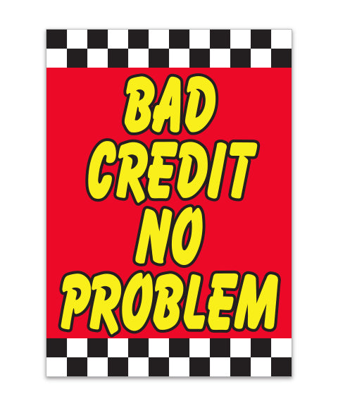 Under Hood Sign - Bad Credit No Problem