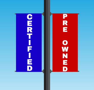 Vinyl Light Pole Banner Sets - "CERTIFIED PRE OWNED"