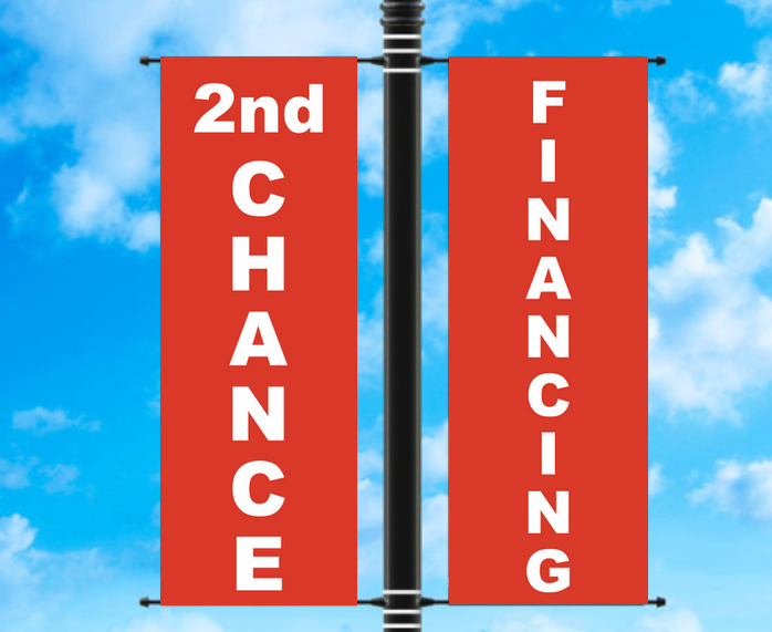 Vinyl Light Pole Banner Sets - "2ND CHANCE FINANCING"